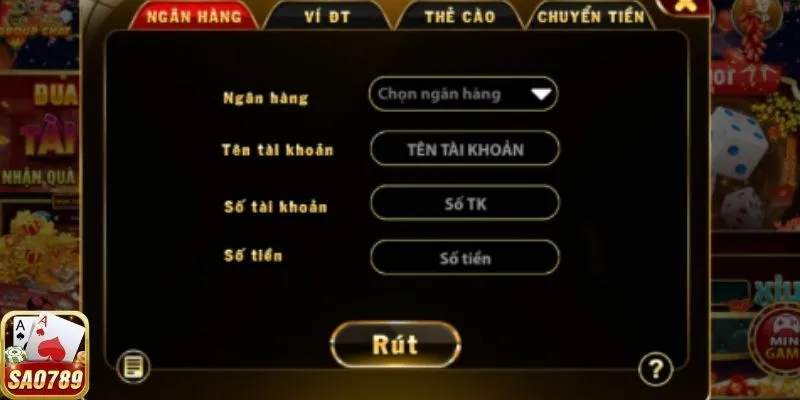 Nhiều phương thức lựa chọn rút tiền tại Sao789